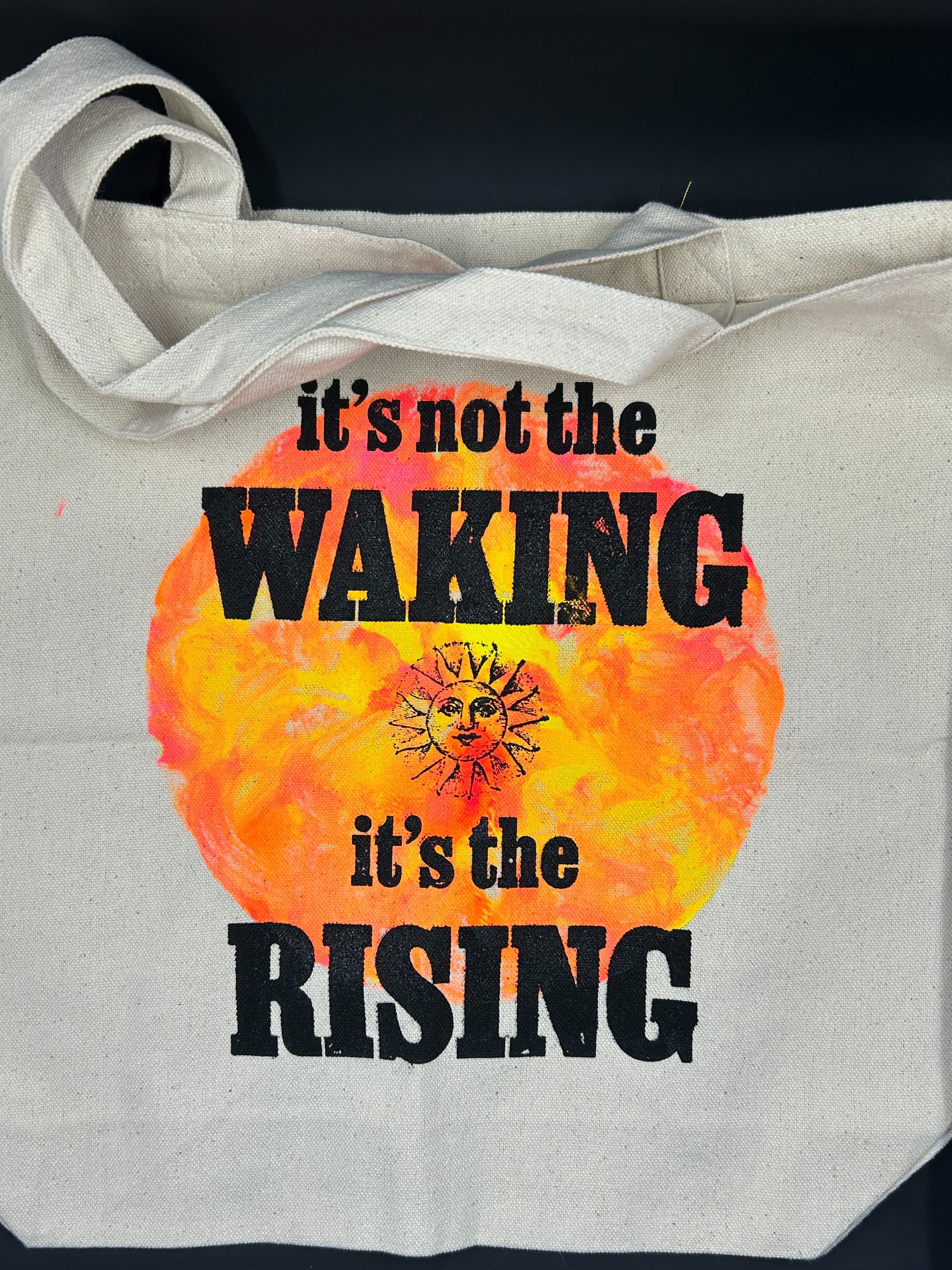 Sarah Louise Windisch | Printmaker "It's Not the Waking" Canvas Tote – Neon Ink & Bold Protest