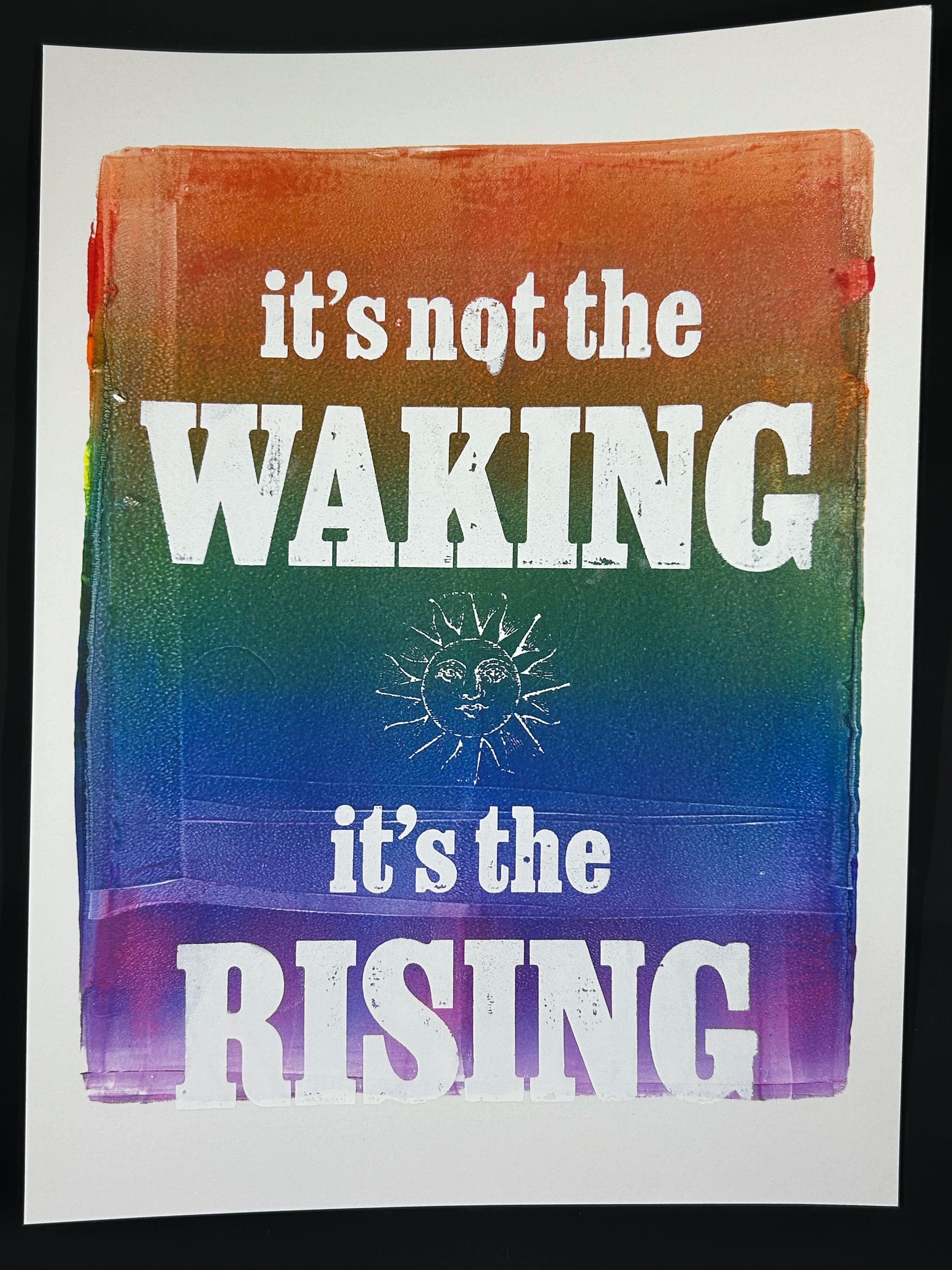 Sarah Louise Windisch | Printmaker Rainbow "It's Not the Waking" – Monoprint & Screen Print